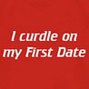 My First Date - Slogan Printed T - shirt for Men